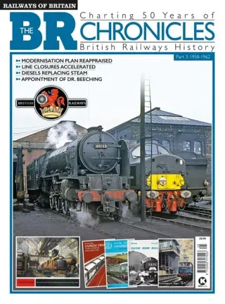 Railways of Britain #25 - The BR Chronicles Part 3 - 1958-1962