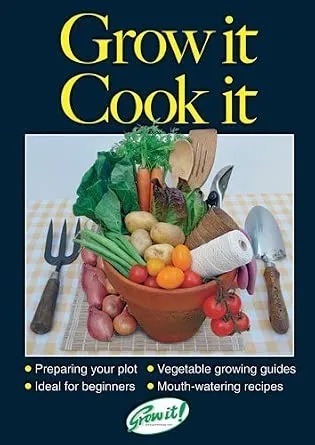 Grow It Cook It