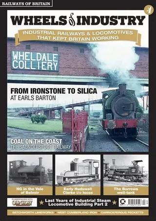 Wheels of Industry Part 4 - WHELDALE COLLIERY